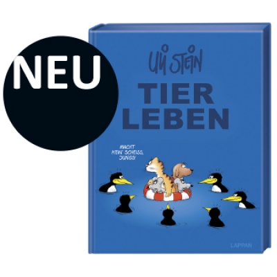 Alle Tiercartoons von Uli Stein – zum ersten Mal in einer prachtvollen Gesamtausgabe vereint! 